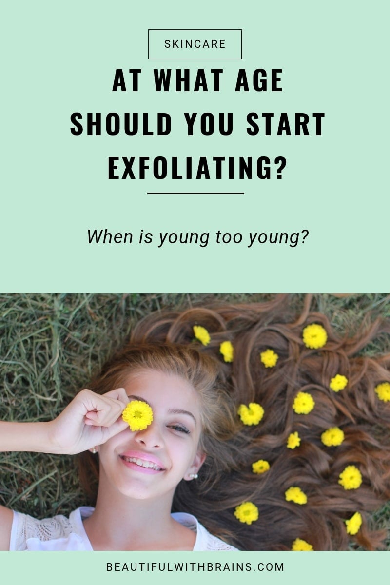 what age should you start exfoliating